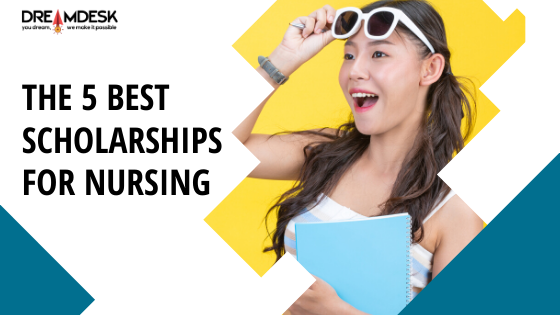 The 5 Best Scholarships For Nursing