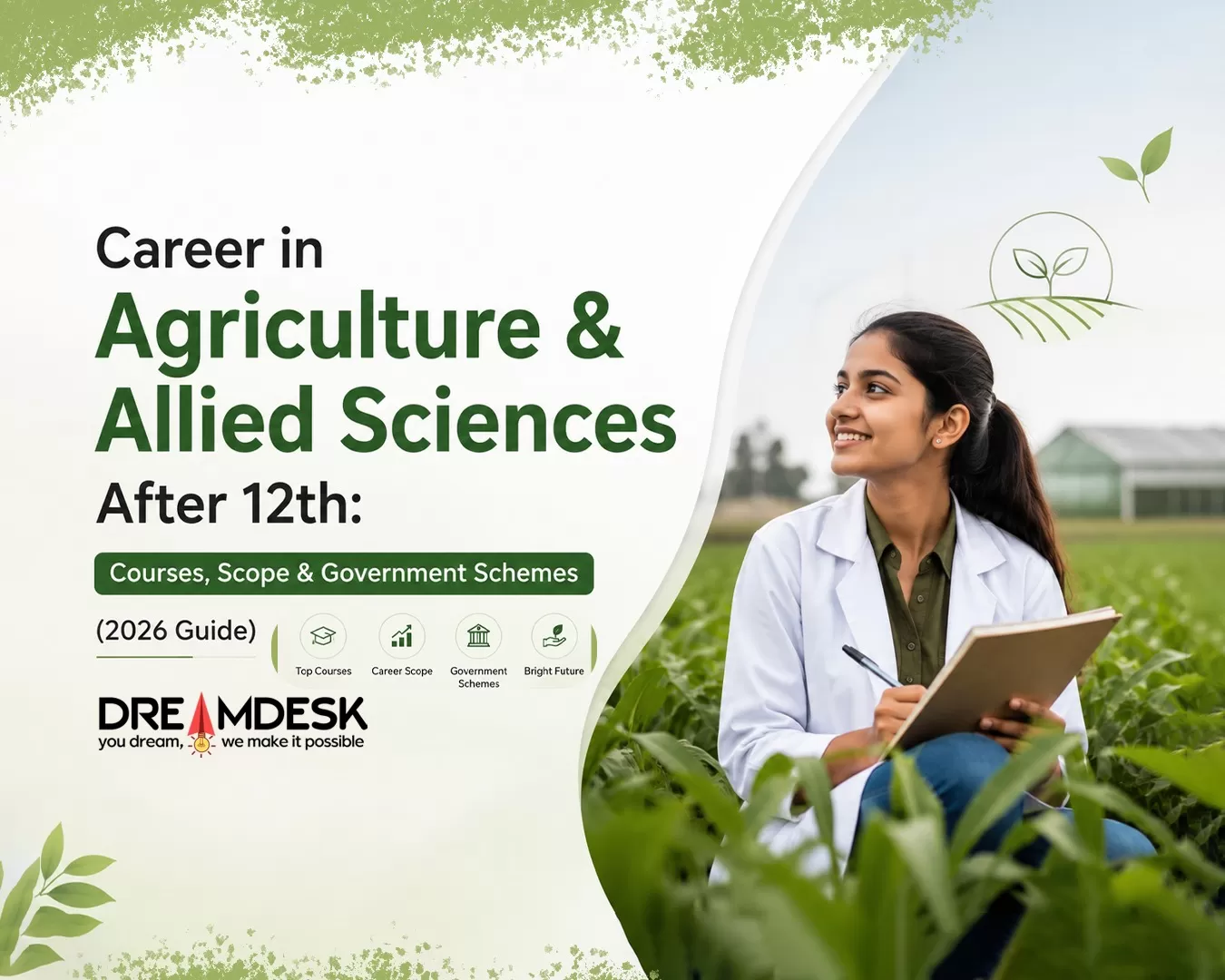 Career in Agriculture & Allied Sciences After 12th: Courses, Scope & Government Schemes (2026 Guide)