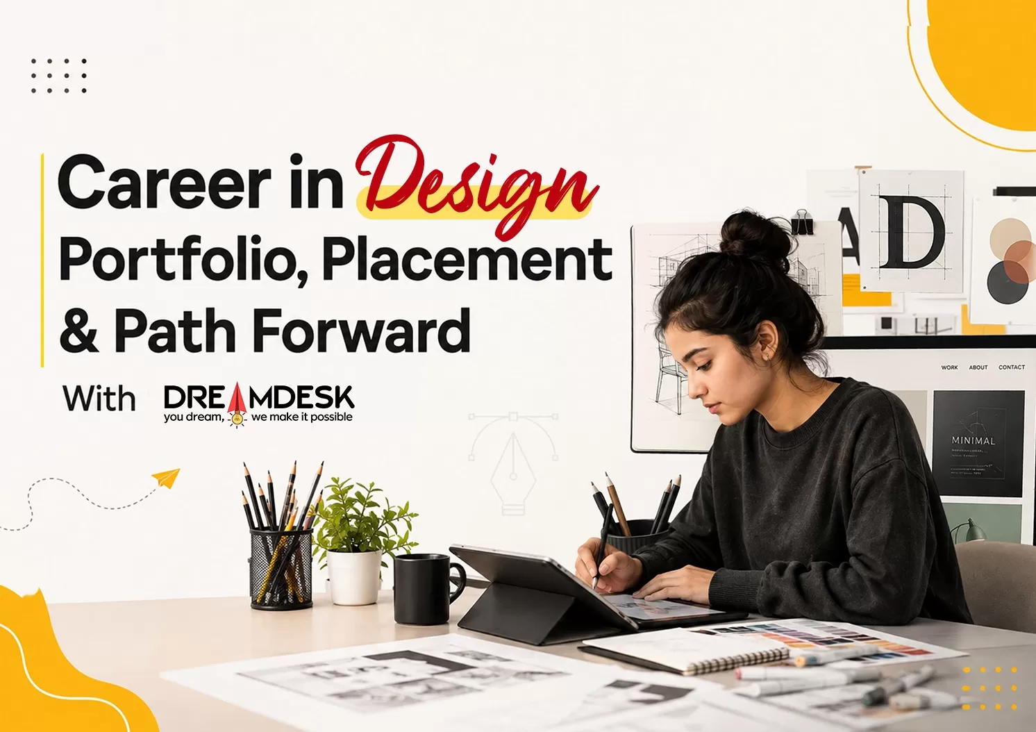Career in Design - Portfolio, Placement &  Path Forward With DreamDesk