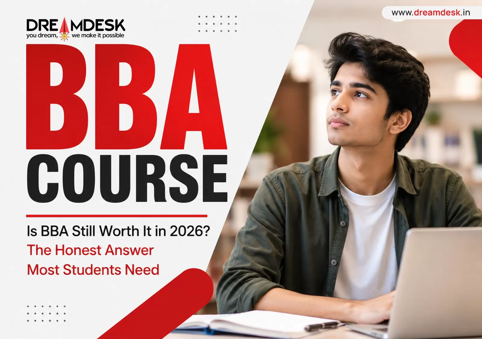 Is BBA Still Worth It in 2026? The Honest Answer Most Students Need DreamDesk